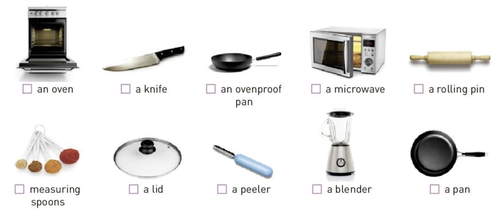 10 kitchen utensils: an oven, a knife, an ovenproof pan, a microwave, a rolling pin, measuring spoons, a lid, a peeler, a blender, a pan
